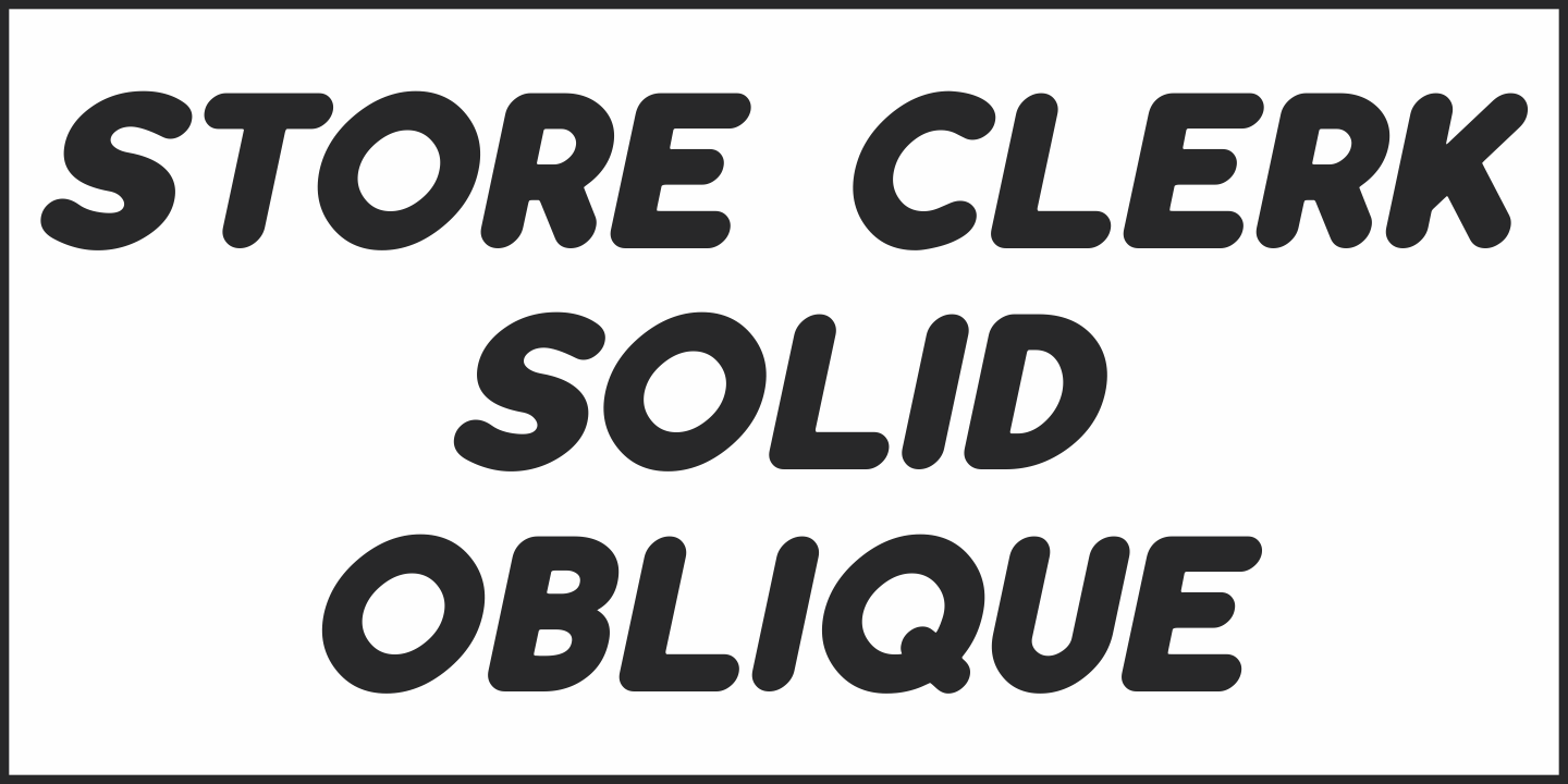 Beispiel einer Store Clerk JNL Solid Oblique-Schriftart